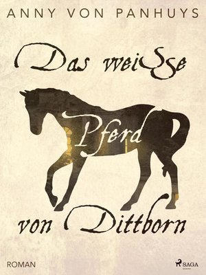 cover image of Das weiße Pferd von Dittborn